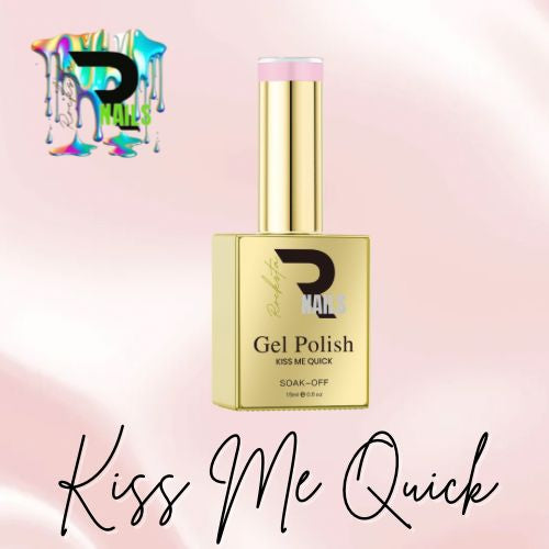 Kiss me quick